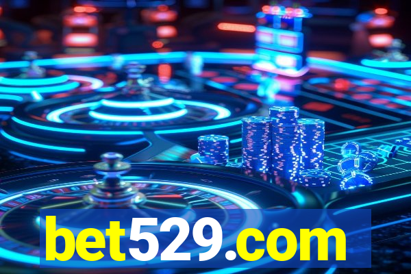 bet529.com