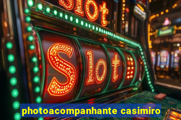 photoacompanhante casimiro