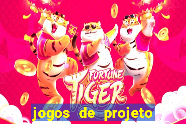 jogos de projeto de vida