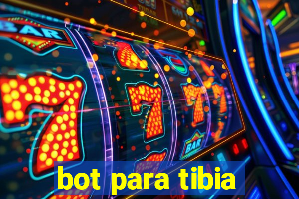 bot para tibia