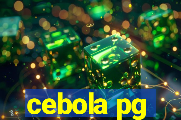 cebola pg