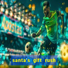 santa's gift rush demo pg