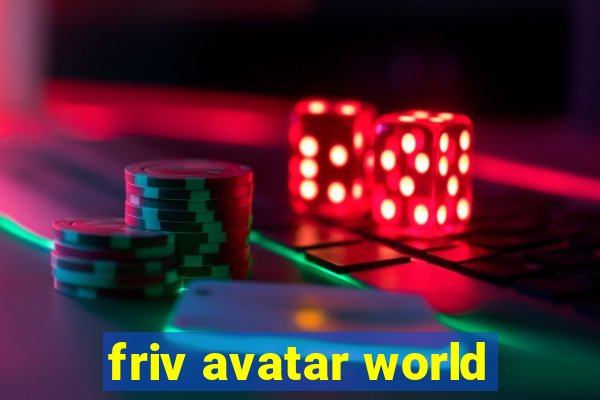 friv avatar world