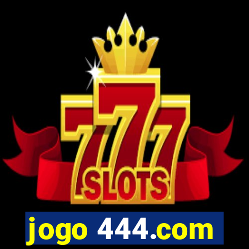 jogo 444.com