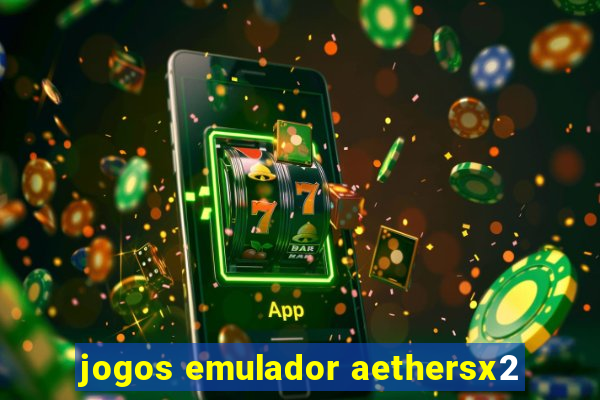 jogos emulador aethersx2