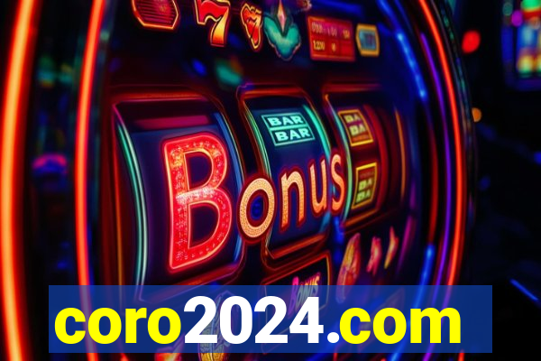 coro2024.com