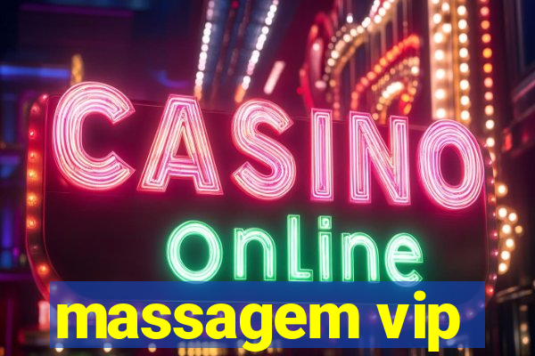 massagem vip