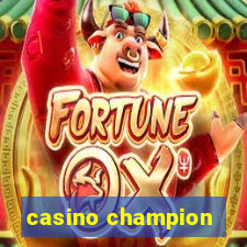 casino champion