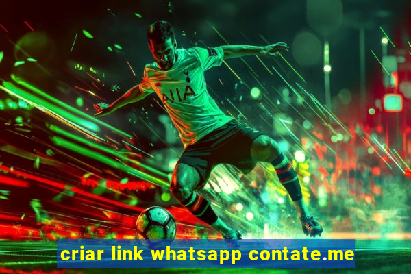 criar link whatsapp contate.me