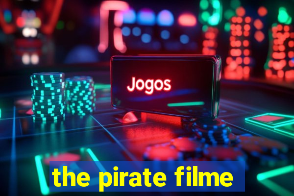 the pirate filme