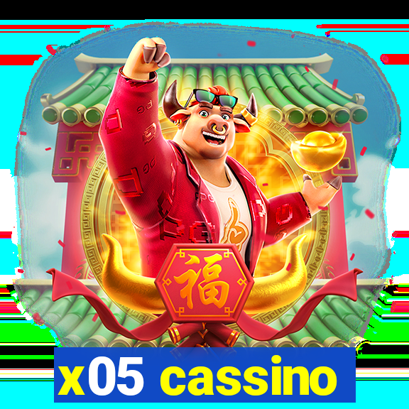 x05 cassino