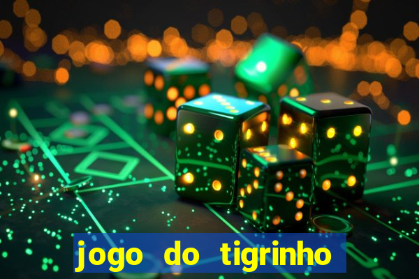 jogo do tigrinho em casa chinesa