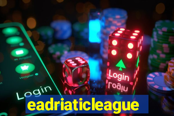 eadriaticleague