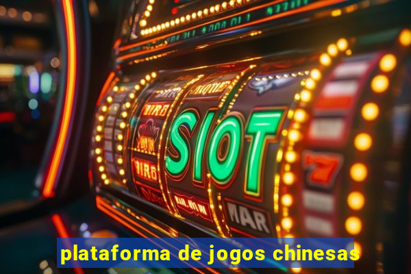 plataforma de jogos chinesas