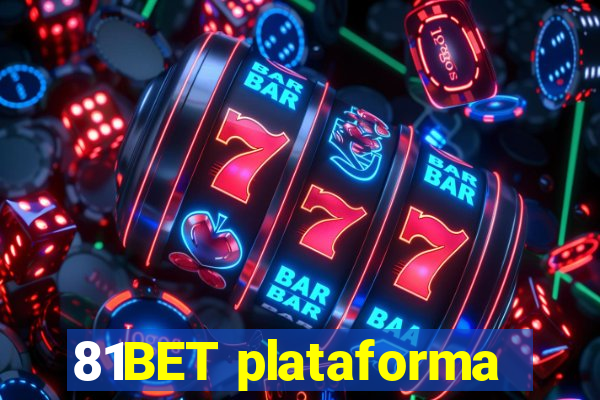 81BET plataforma