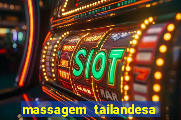 massagem tailandesa santos sp