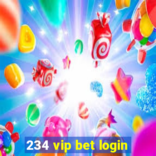 234 vip bet login