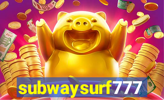 subwaysurf777