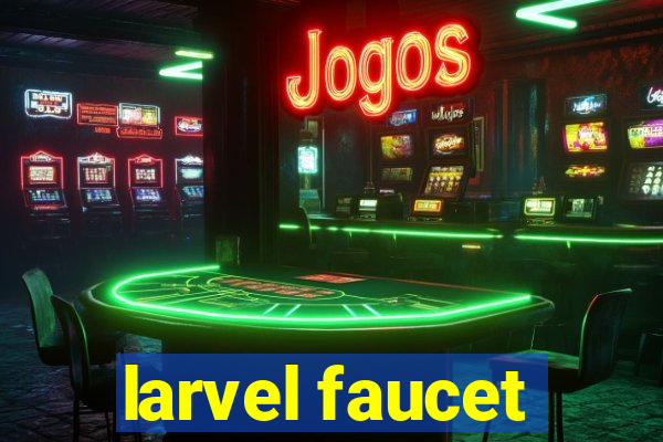 larvel faucet