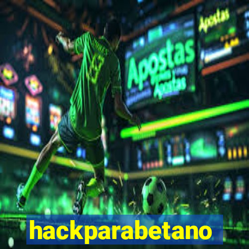 hackparabetano