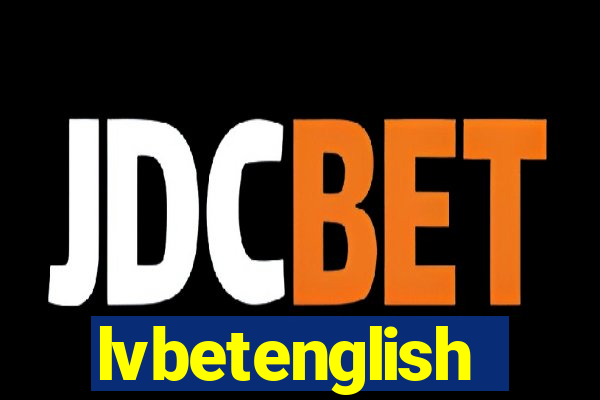 lvbetenglish