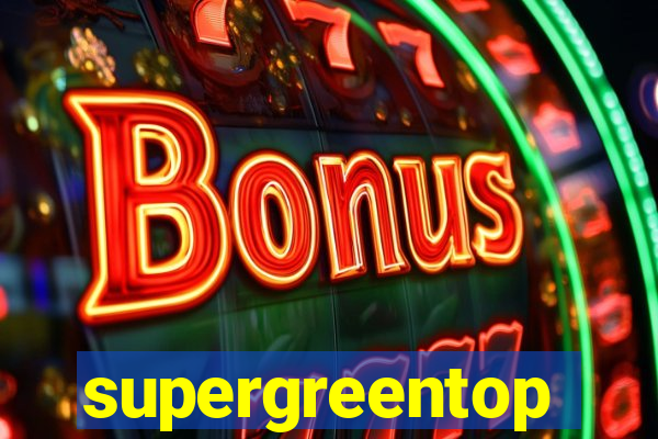 supergreentop