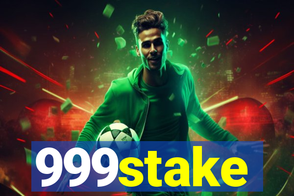 999stake