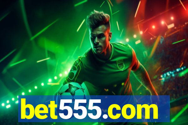 bet555.com