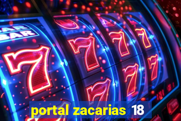 portal zacarias 18