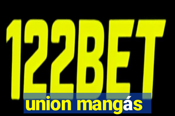 union mangás