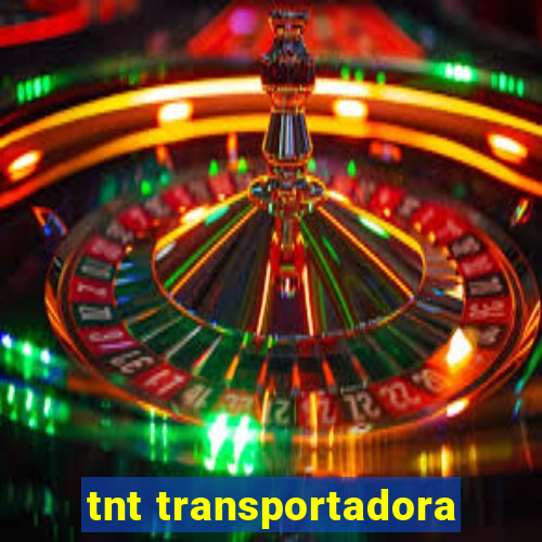 tnt transportadora