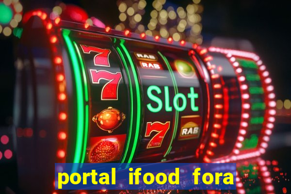 portal ifood fora do ar