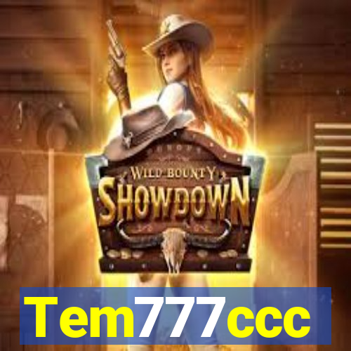 Tem777ccc