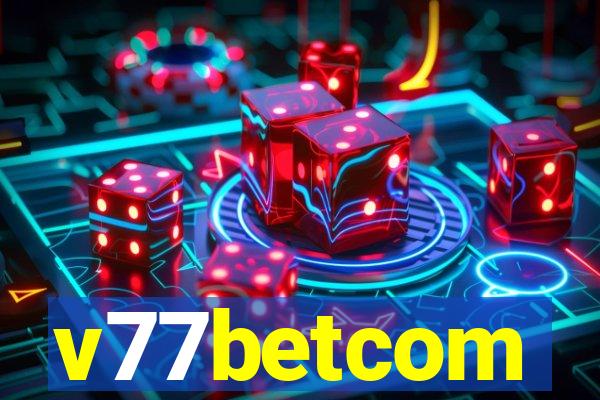 v77betcom