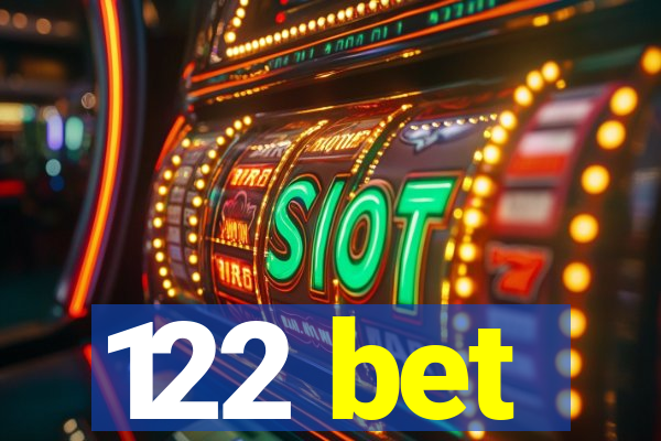 122 bet