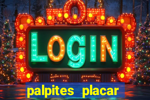 palpites placar exato dos jogos de amanh?