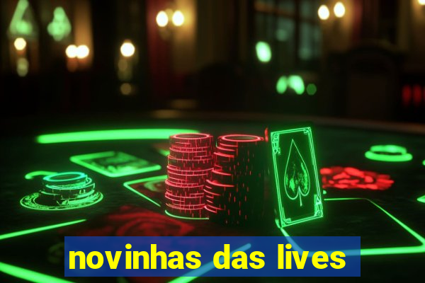 novinhas das lives