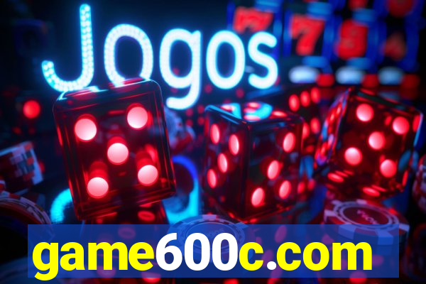 game600c.com