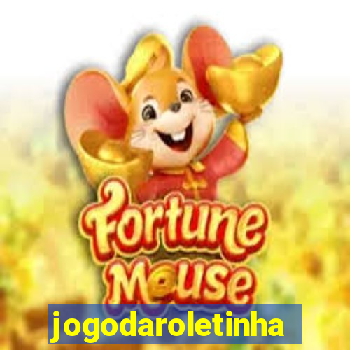 jogodaroletinha