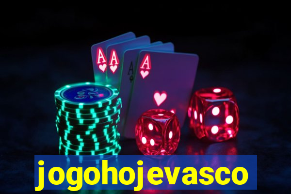 jogohojevasco