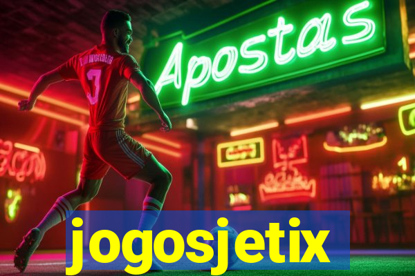 jogosjetix