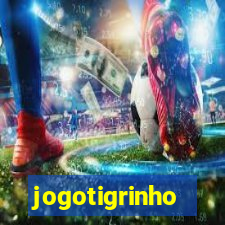 jogotigrinho