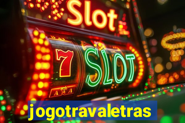 jogotravaletras