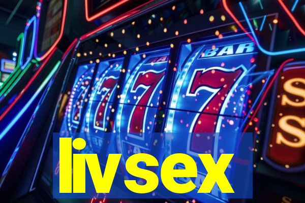 livsex