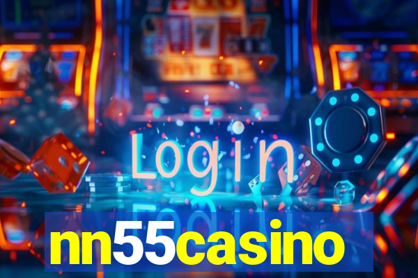 nn55casino