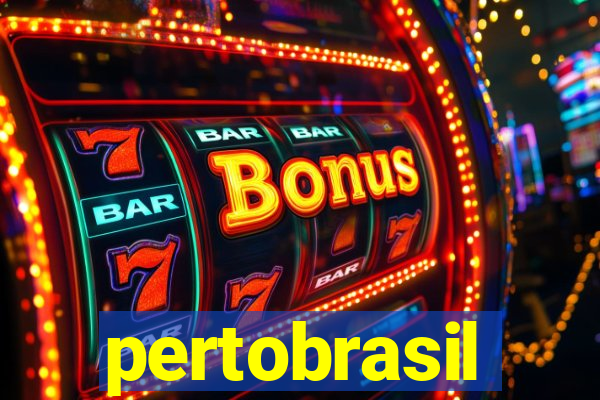 pertobrasil