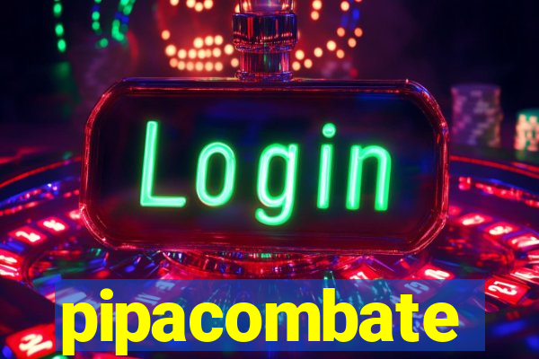 pipacombate