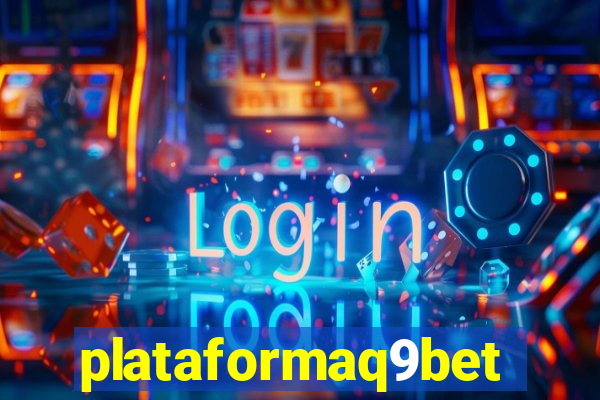 plataformaq9bet