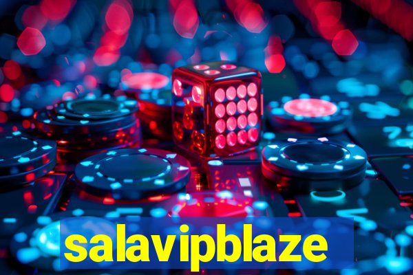 salavipblaze