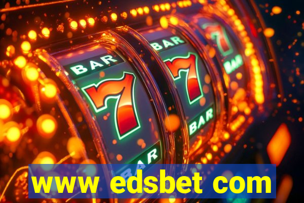 www edsbet com